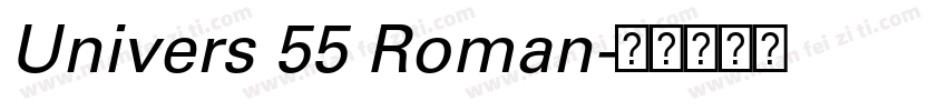 Univers 55 Roman字体转换
